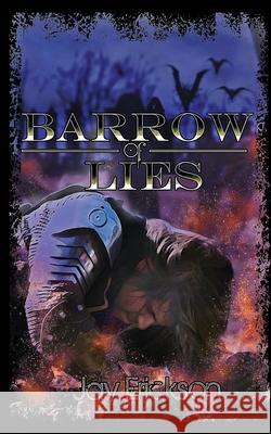 Barrow of Lies Jay Erickson 9781942958147 Jay Erickson