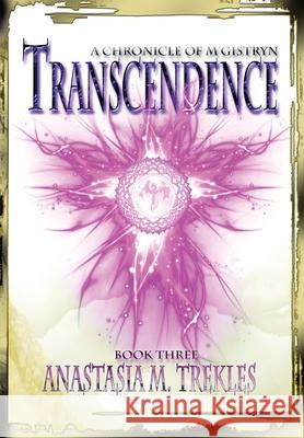 Transcendence Anastasia Trekles Jay Erickson 9781942958215 James Erickson