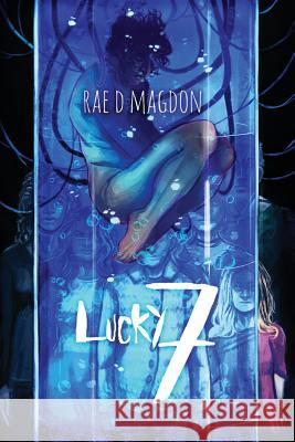 Lucky 7 Rae D. Magdon 9781942976769 Desert Palm Press