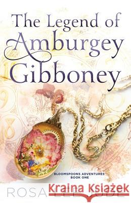 The Legend of Amburgey Gibboney Rosa Lee Jude 9781942994053 Ink on My Fingers Publishing