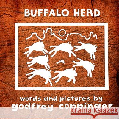 Buffalo Herd Godfrey Coppinger 9781943050079 Hbe Publishing