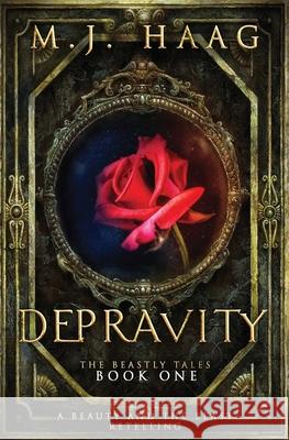 Depravity M. J. Haag 9781943051199 Melissa Haag