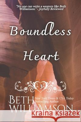 Boundless Heart Beth Williamson 9781943089628