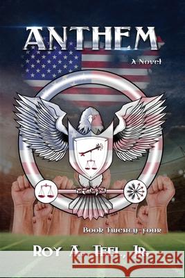 Anthem Roy A. Tee 9781943107407 Narroway Press