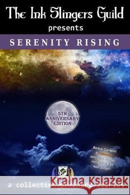 Serenity Rising (Short Stories) Nicole Dragonbeck 9781943121182