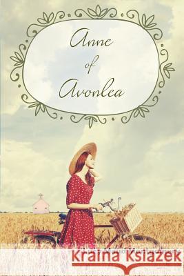 Anne of Avonlea Lucy Maud Montgomery 9781943133222