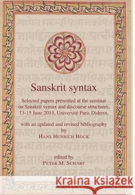 Sanskrit syntax Peter Scharf (Brown University, US) 9781943135004