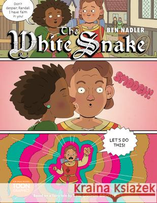 The White Snake: A TOON Graphic Ben Nadler 9781943145386 Toon Graphics