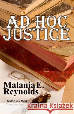 Ad Hoc Justice Malania E. Reynolds 9781943189465