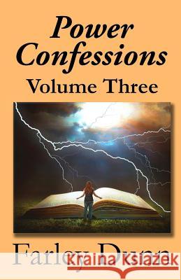 Power Confessions: Volume Three Farley Dunn 9781943189748 Three Skillet