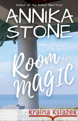 Room for Magic Annika Stone 9781943192724 Wondrous Publishing