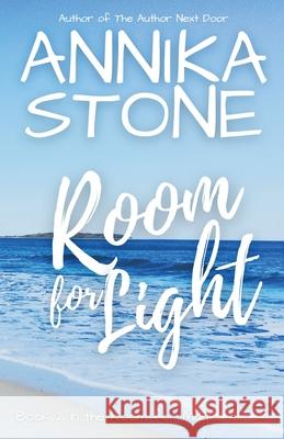 Room for Light Annika Stone 9781943192762 Wondrous Publishing