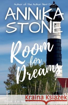 Room for Dreams Annika Stone 9781943192809 Wondrous Publishing