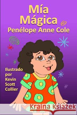 Mia Magica Collier, Kevin Scott 9781943196135