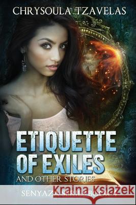 Etiquette of Exiles Chrysoula Tzavelas 9781943197095 Dreamfarmer Press