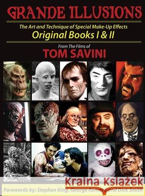 Grande Illusions: Books I & II Tom Savini 9781943201037