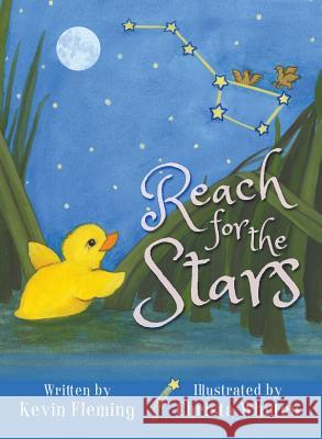 Reach For The Stars Fleming, Kevin 9781943201082 Authormike Ink
