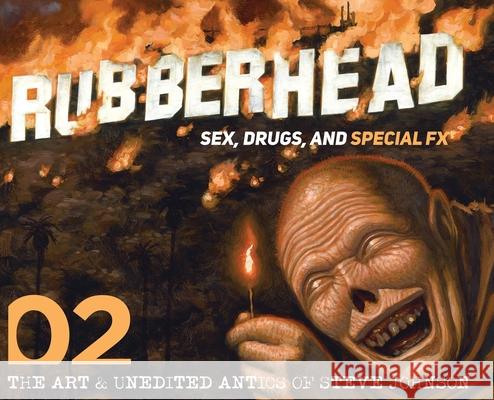 Rubberhead: Volume 2 Steve Johnson, Tom Holland 9781943201341 Dark Ink