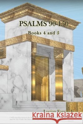 Psalms: Books 4 & 5 Lucian, Jr. Farrar 9781943245796 James Kay Publishing