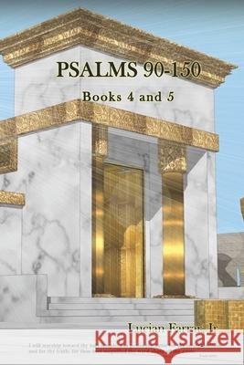 Psalms: Books 4 & 5 Lucian, Jr. Farrar 9781943245796 James Kay Publishing