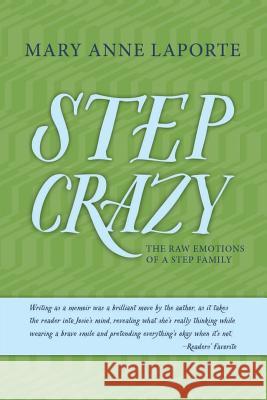 Step Crazy Mary Anne Laporte 9781943258390 Warren Publishing, Inc