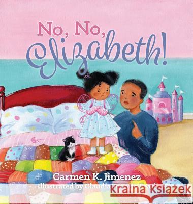 No, No Elizabeth Carmen K Jimenez 9781943258444 Warren Publishing, Inc