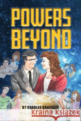 Powers Beyond Charles Brackett 9781943258796