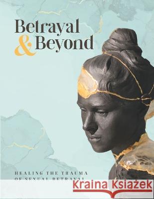 Betrayal and Beyond Diane Roberts 9781943291182