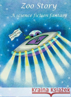 Zoo Story: A science fiction fantasy Tobias, Harris 9781943314188