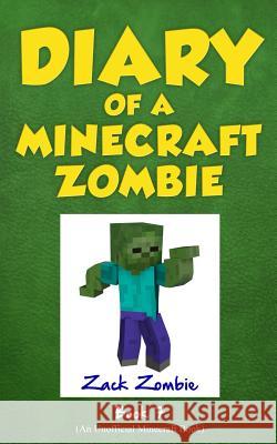 Diary of a Minecraft Zombie Book 7: Zombie Family Reunion Herobrine Publishing 9781943330072 Herobrine Publishing