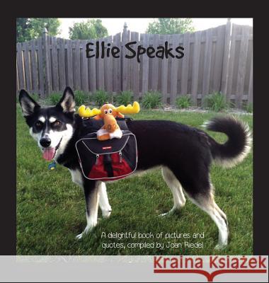 Ellie Speaks Joan Riedel 9781943331055 Orange Hat Publishing