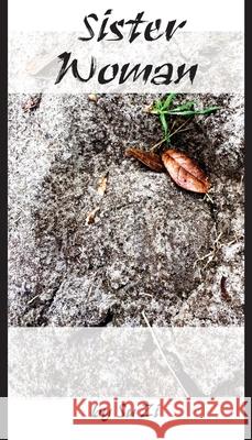 Sister Woman Zi Su 9781943333073 Murfeus