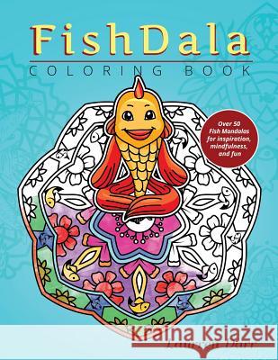 FishDala Coloring Book Darr, Laurren 9781943356317 Left Paw Press, LLC