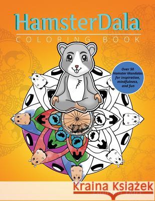 HamsterDala Coloring Book Laurren Darr 9781943356348 Left Paw Press, LLC
