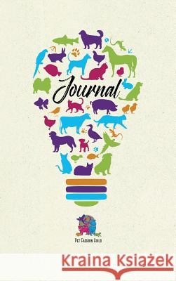 Pet Fashion Guild Journal Laurren Darr 9781943356638 Left Paw Press, LLC