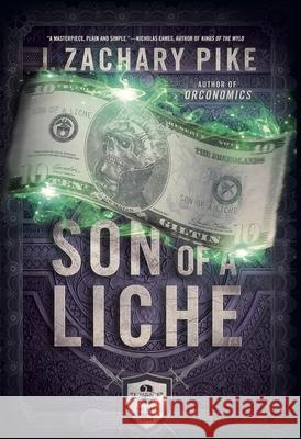 Son of a Liche J. Zachary Pike 9781943363681 Riyria Enterprises LLC