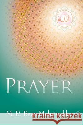 Prayer M. R. Baw 9781943388325 Fellowship Press