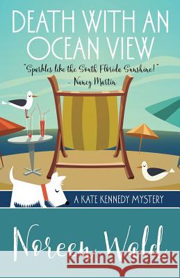 Death with an Ocean View Noreen Wald 9781943390854 Henery Press