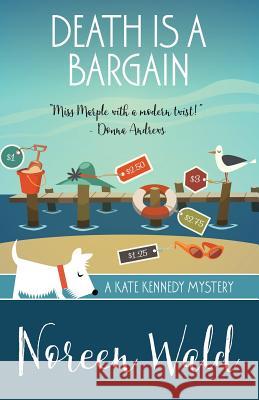 Death Is a Bargain Noreen Wald 9781943390939 Henery Press