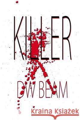 Killer Dw Beam 9781943455171