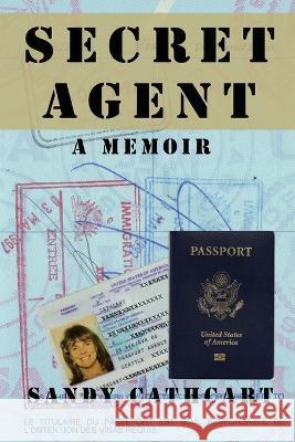 Secret Agent Sandy Cathcart 9781943500222