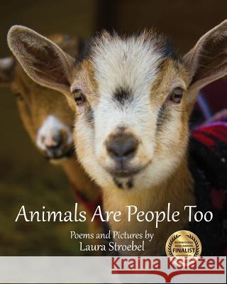 Animals are People Too Stroebel, Laura 9781943515073 Acutebydesign, Publishing