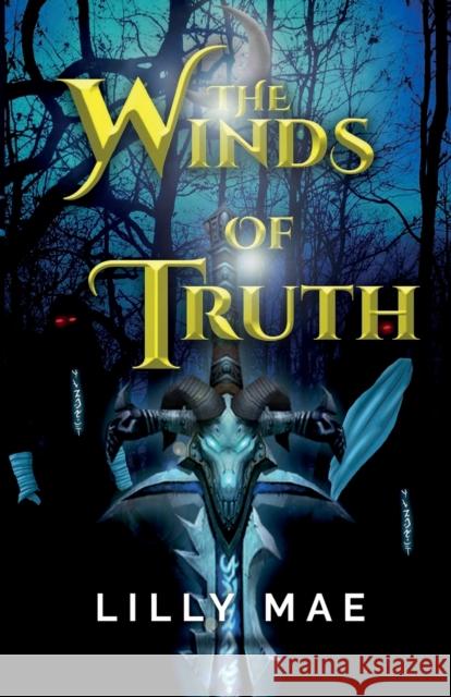 The Winds of Truth Lilly Mae Sammie Lam  9781943515479 Acutebydesign, Publishing