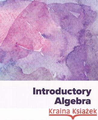 Introductory Algebra Chris Nord 9781943536566 Chemeketa Press