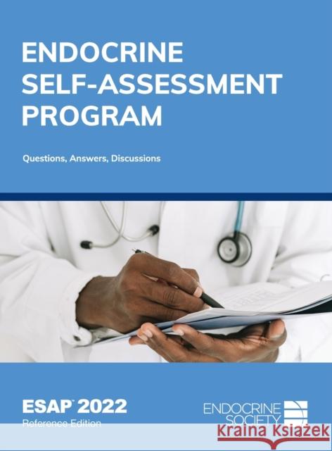 Endocrine Self-Assessment Program Questions, Answers, Discussions (ESAP 2022) Tannock, Lisa R. 9781943550104