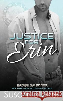 Justice for Erin Susan Stoker 9781943562077