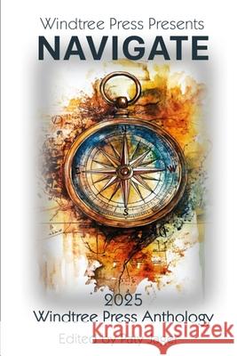 Navigate Paty Jager Maggie Lynch Pamela Cowan 9781943601790 Windtree Press
