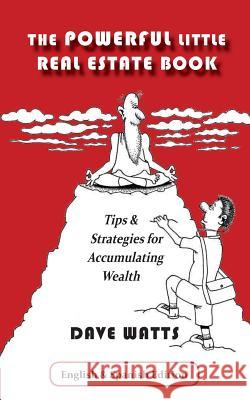 The Powerful Little Real Estate Book Dave Watts 9781943650415 Bookcrafters