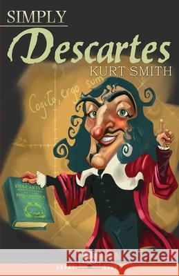 Simply Descartes Kurt Smith 9781943657353 Simply Charly
