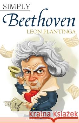 Simply Beethoven Leon Plantinga 9781943657643 Simply Charly